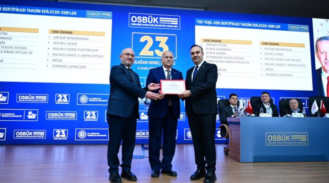 OSTİM OSB’nin Yeşil OSB Belgesini Bakan Kacır Takdim Etti